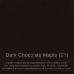 21 Dark Choc Maple